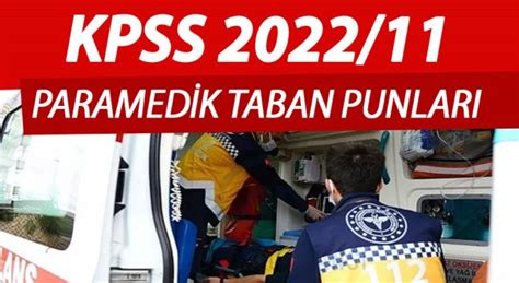 paramedik taban puanları 2022